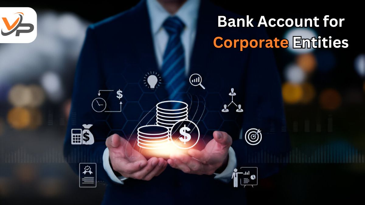 Bank Account for Corporate Entities